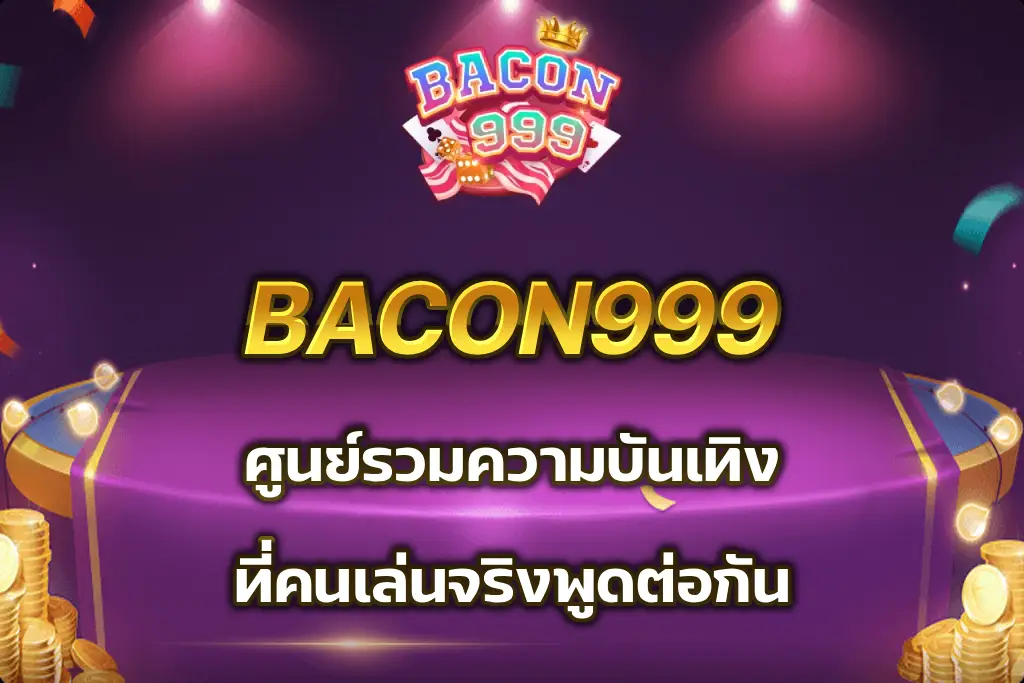 bacon999 slot